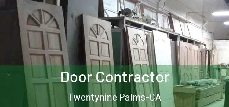  Door Contractor Twentynine Palms-CA